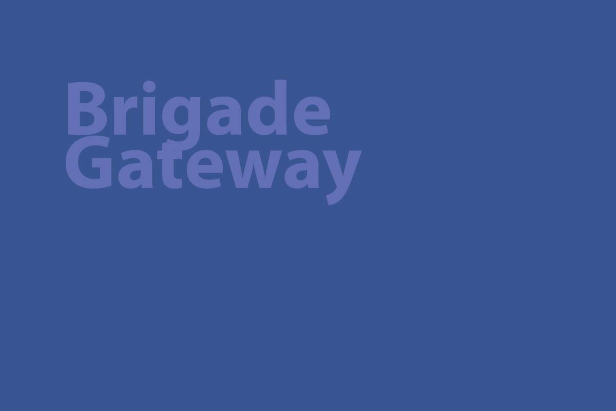 Brigade Gateway