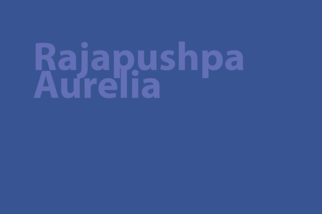 Rajapushpa Aurelia