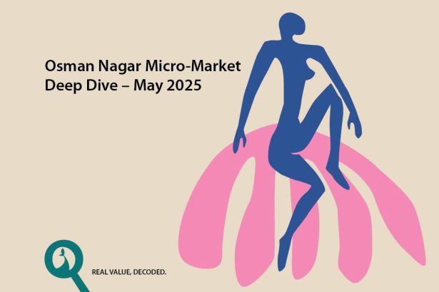 Osman Nagar – May 2025 Micro-Market Deep Dive