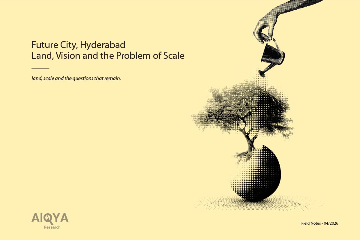 Hyderabad Future City: Vision, Land and the Scale Problem
