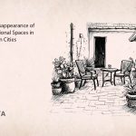 The Disappearance of Transitional Spaces in Modern Cities