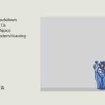 What Lockdown Taught Us About Space and Modern Housing